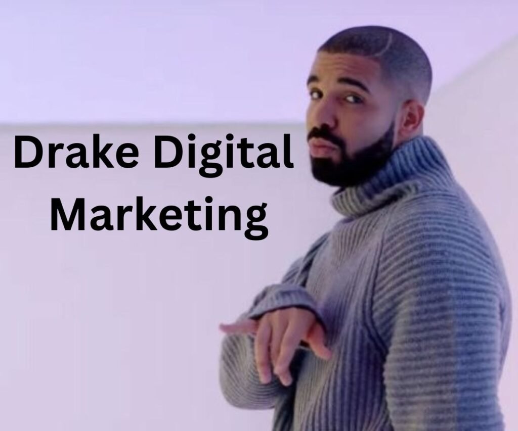 Drake Digital Marketing: Unlocking Growth with Data-Driven Strategies